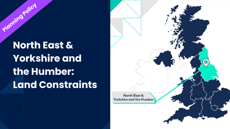 North East & Yorkshire & The Humber: Land Constraints