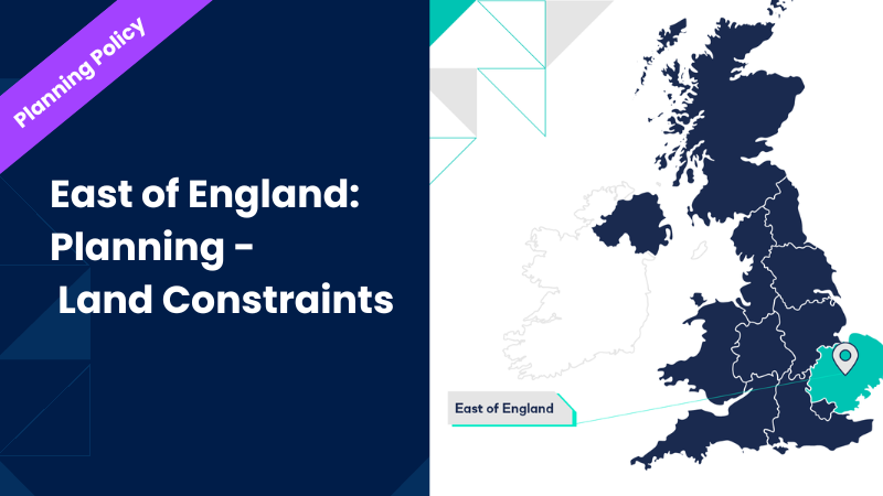 East of England: Land Constraints