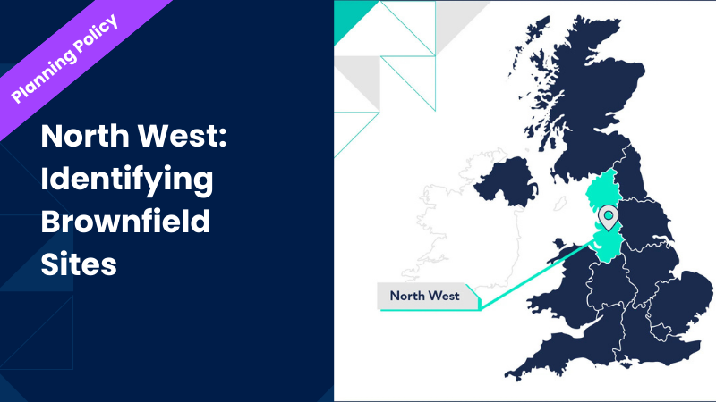 North West: Identifying Brownfield Sites