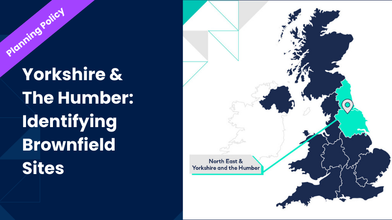 Yorkshire & the Humber: Identifying Brownfield Sites