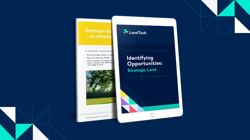 Identifying Opportunities: Strategic Land